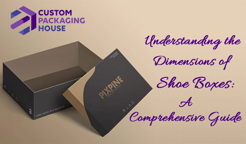 Dimentions Of Shoe Boxes