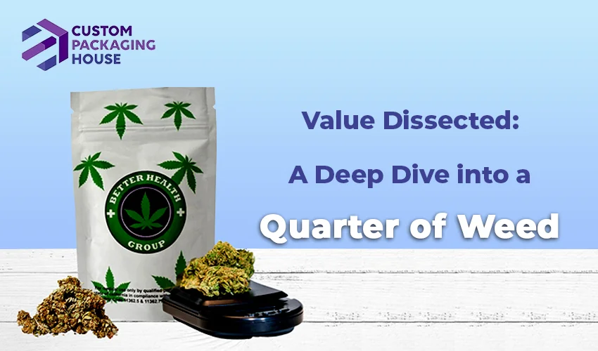 how-much-is-a-quarter-of-weed