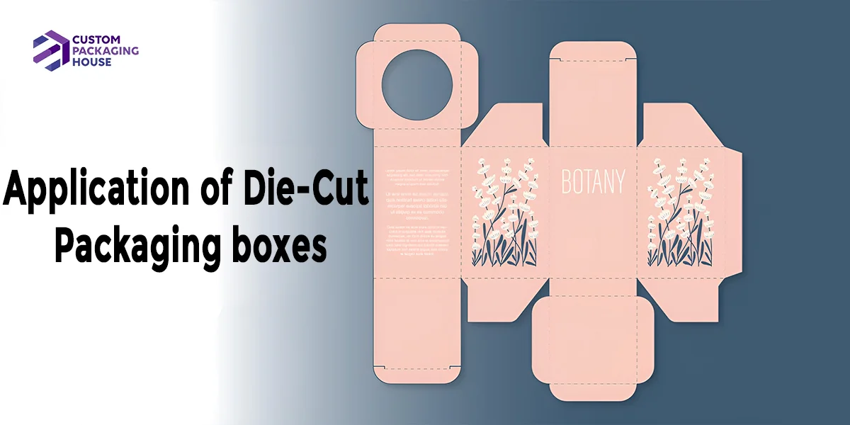 Application-of-Die-Cut-Packaging-boxes
