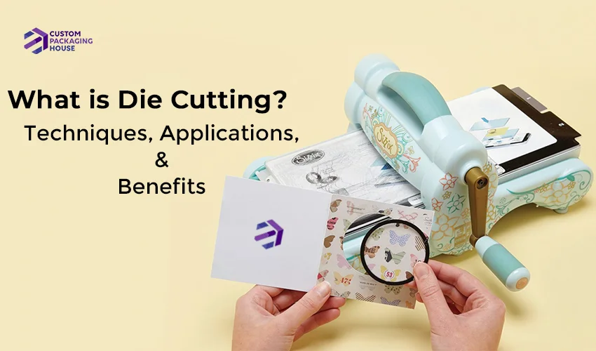 What-is-Die-Cutting-Techniques-Applications-and-Benefits