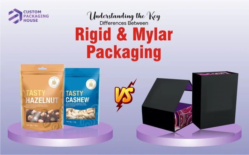 Rigid and Mylar Packaging