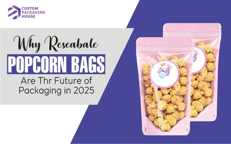 Resealable Popcorn Bags