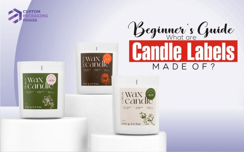 What Are Candle Labels Made Of